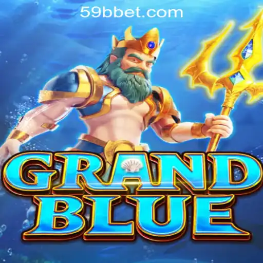 Exploring the World of GRANDBLUE: Unveiling the Excitement of 59BB Oficial Slots Brasil #1