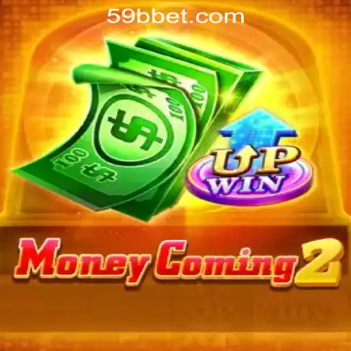 Explore MoneyComing2: The Thrilling World of 59BB Oficial Slots Brasil #1